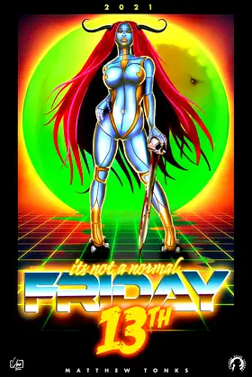 It's Not a Normal Friday 13th 2021 poster