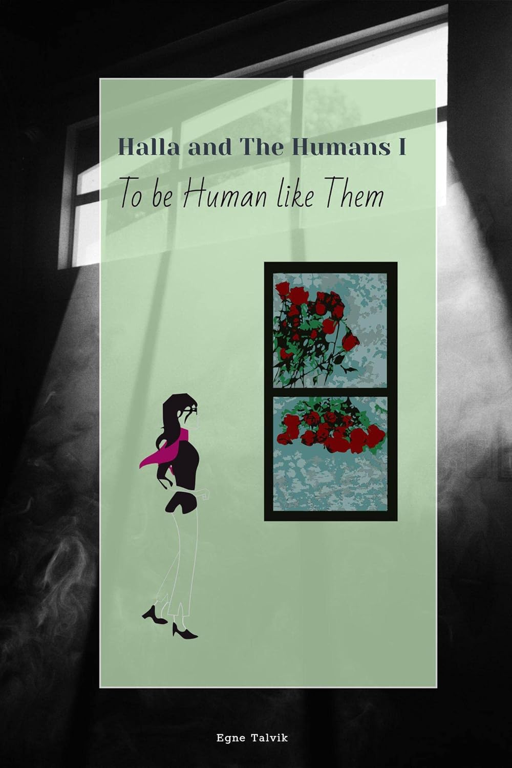 To Be Human Like Them (Halla and The Humans Book 1) poster