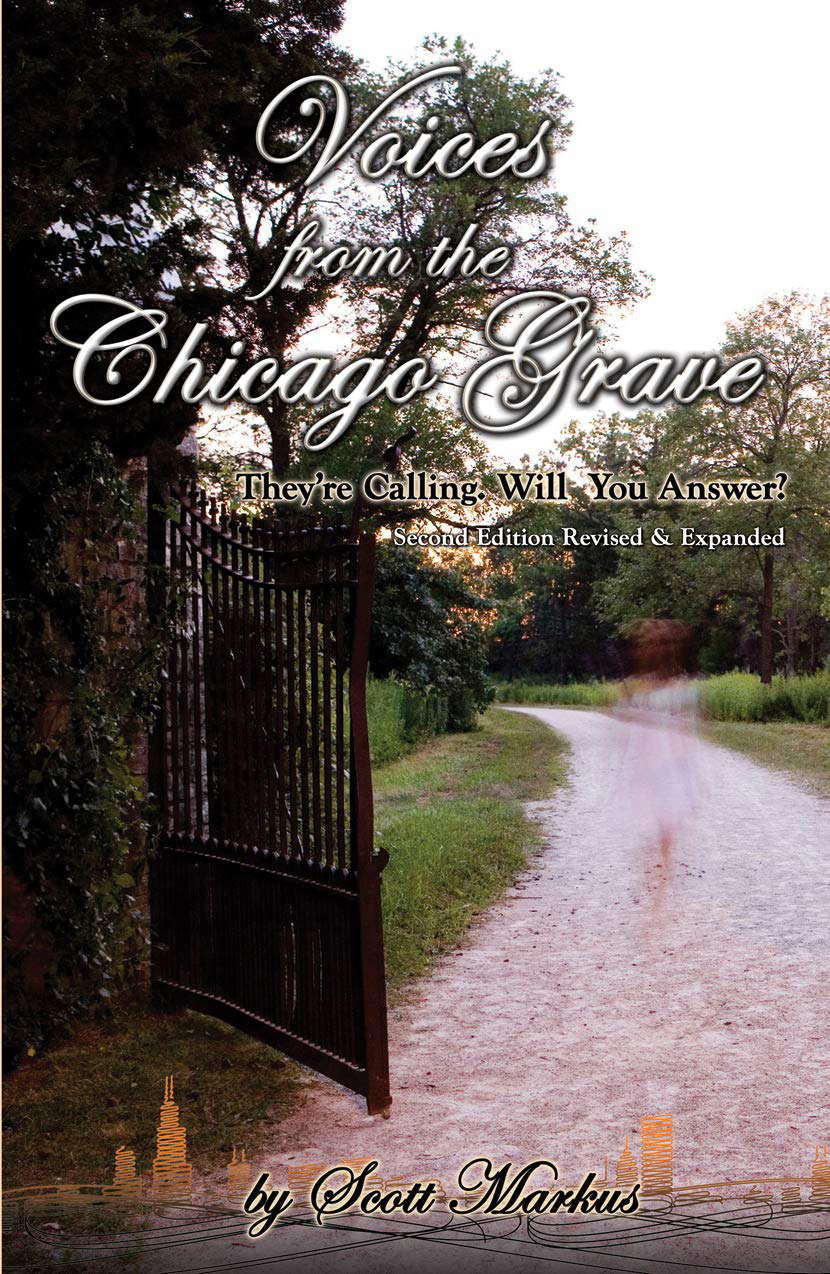 Voices from the Chicago Grave: They're Calling. Will You Answer? poster