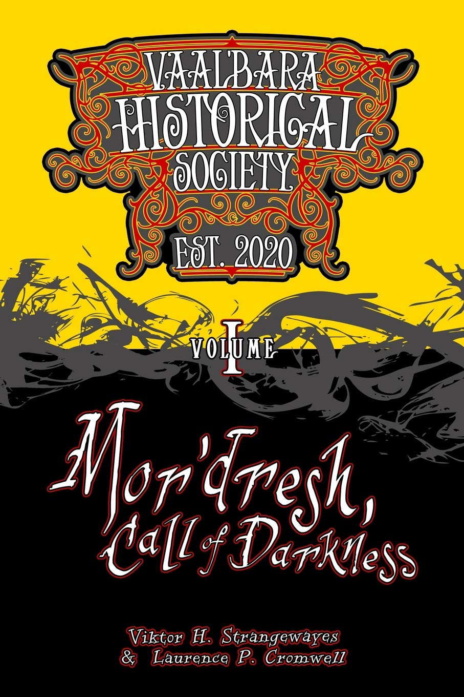 Mor'dresh, Call of Darkness: Vaal'bara Historical Society - Volume I poster