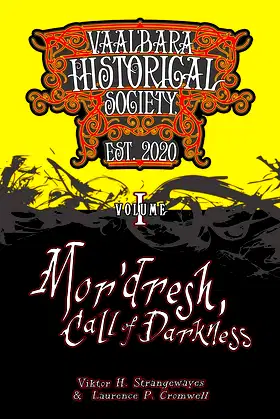 Mor'dresh, Call of Darkness: Vaal'bara Historical Society - Volume I poster