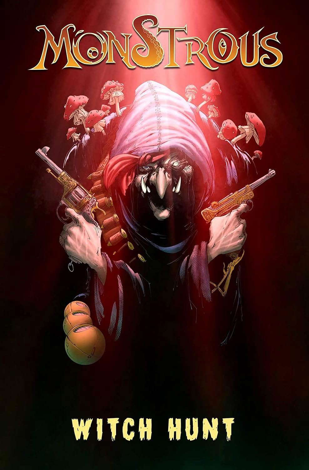 Monstrous: Witch Hunt (4) poster