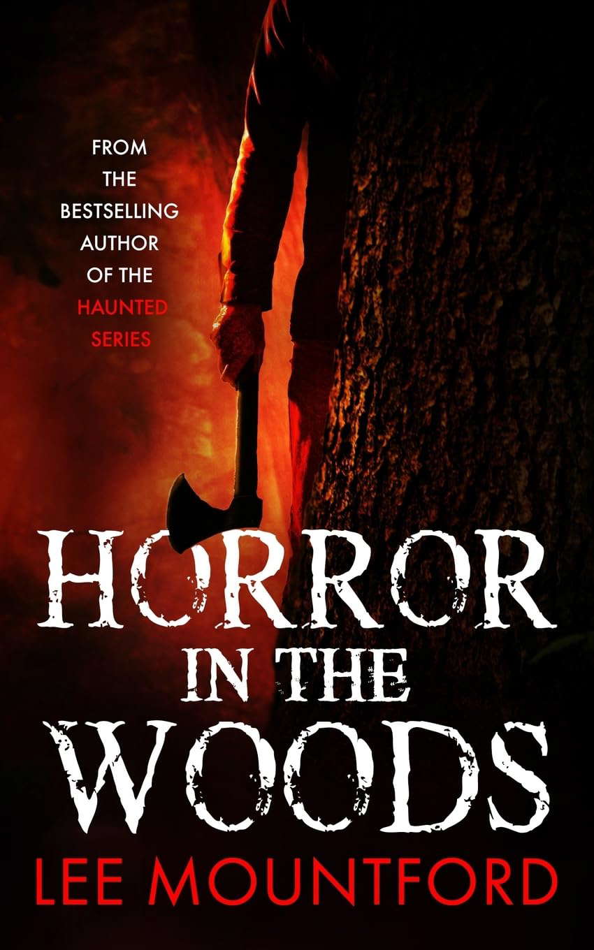 Horror in the Woods (The Extreme Horror Series) poster