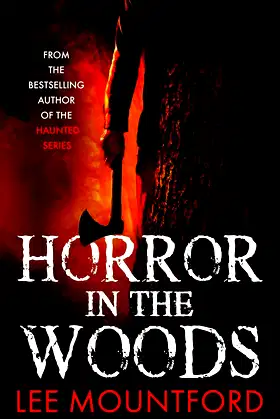 Horror in the Woods (The Extreme Horror Series) poster
