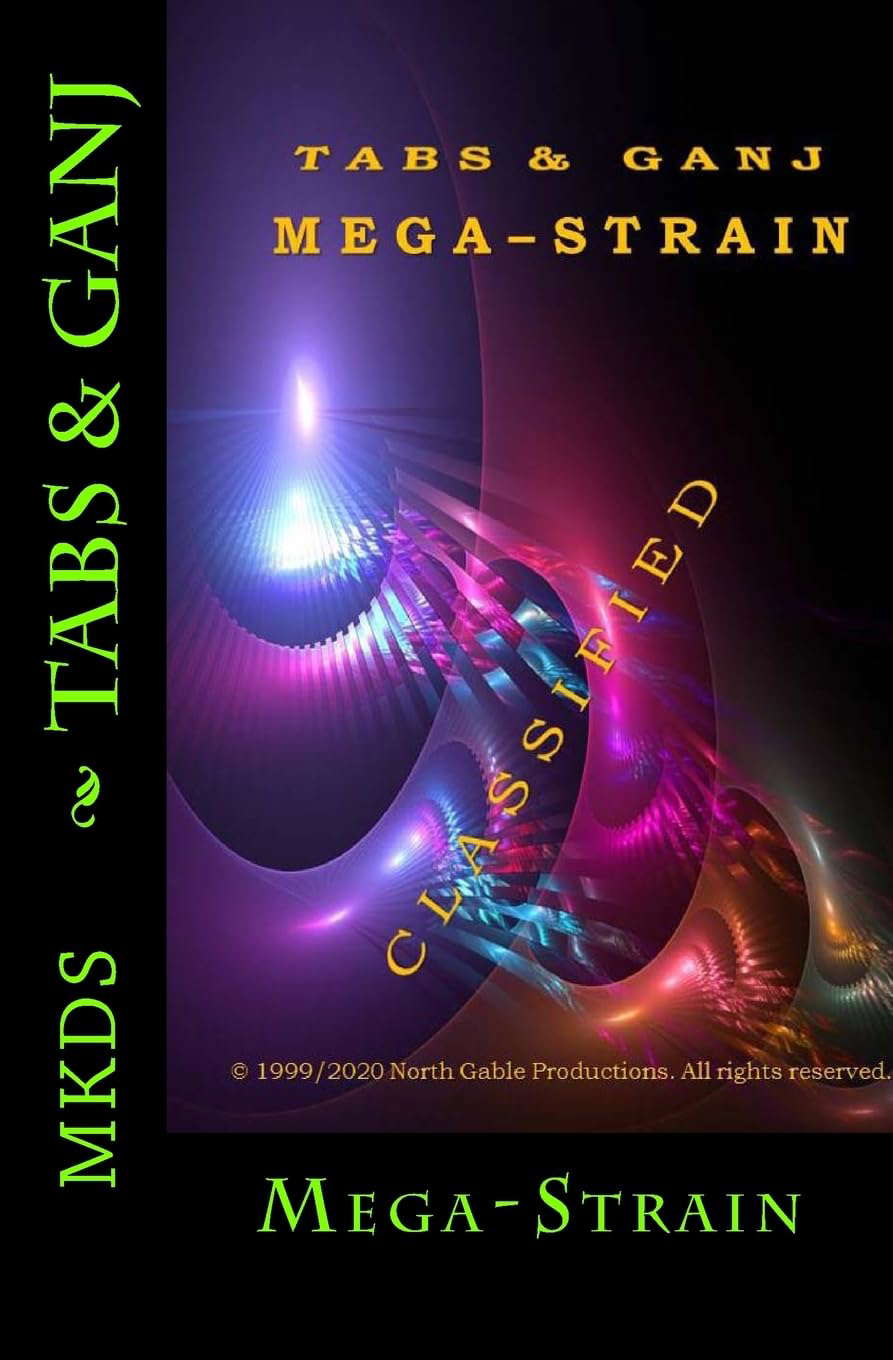 Tabs & Ganj: Mega-Strain (The Tabs & Ganj Chronicles) poster