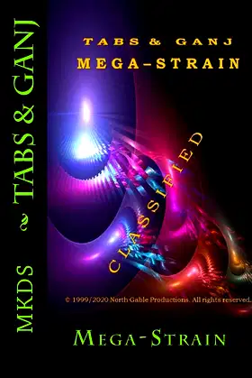 Tabs & Ganj: Mega-Strain (The Tabs & Ganj Chronicles) poster