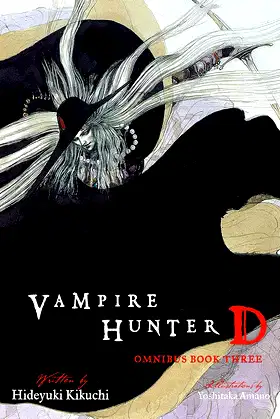 Vampire Hunter D Omnibus: Book Three (Vampire Hunter D, 3) poster