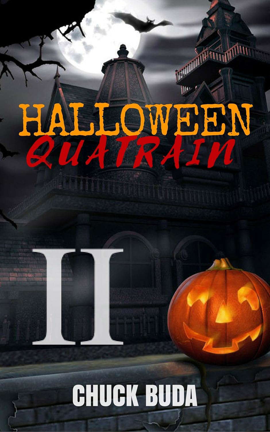 Halloween Quatrain II: A Horror Short Story (Halloween Quatrains Book 1) poster