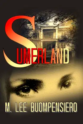 Sumerland: A Tale of Betrayal and Deliverance poster