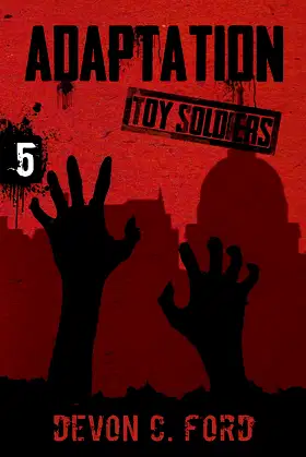 Adaptation: Toy Soldiers Book Five poster