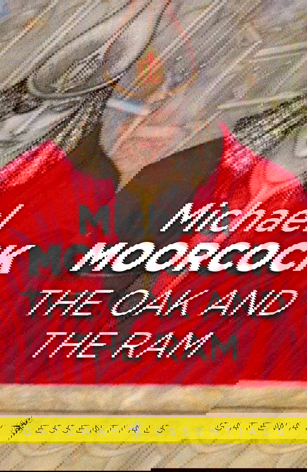 The Oak and the Ram (Gateway Essentials Book 448) poster