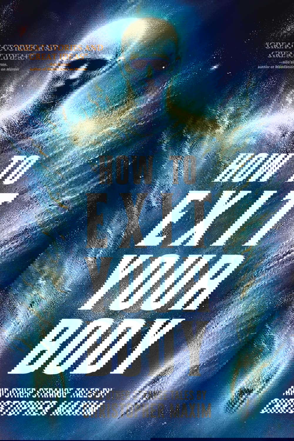 How To Exit Your Body and Other Strange Tales (Where Nightmares Dwell) poster