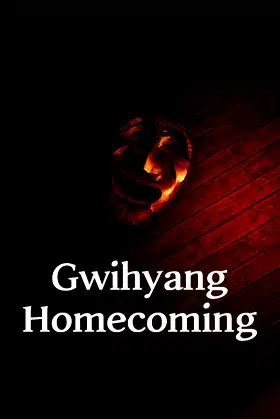 Gwihyang : Homecoming poster