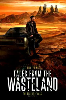 The Desert of Loss: Tales from the Wasteland poster
