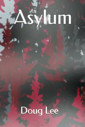 Asylum (Haunted: A Noir Series) poster
