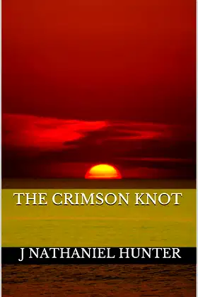 The Crimson Knot (Blood and Sun Book 1) poster
