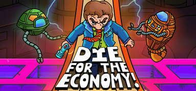 Die for the Economy! capsule