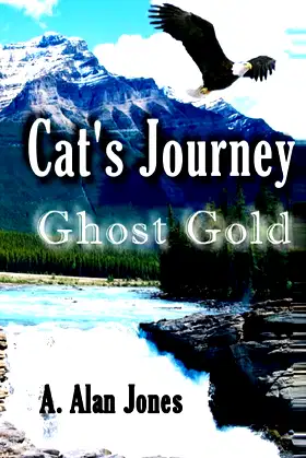 Cat's Journey: Ghost Gold (Cambridge Companions to Literature) poster
