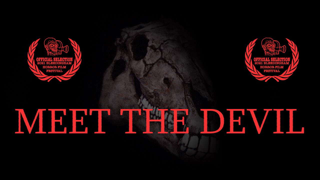 Meet the Devil - Award Winning Short Horror Film