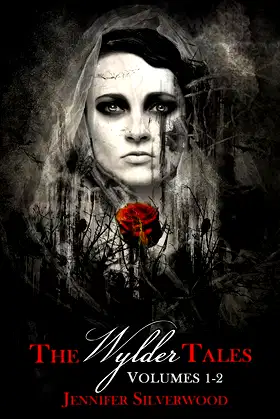 The Wylder Tales (Volumes 1-2) poster