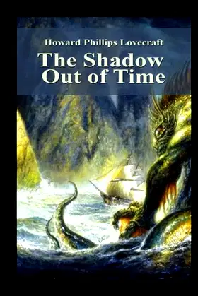 The Shadow Out of Time-Horror Classic(Annotated) poster