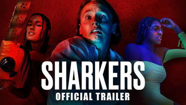 SHARKERS Official Trailer (2024) UK Nightmare Comedy poster
