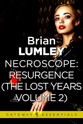 Necroscope The Lost Years Vol 2 (aka Resurgence) poster