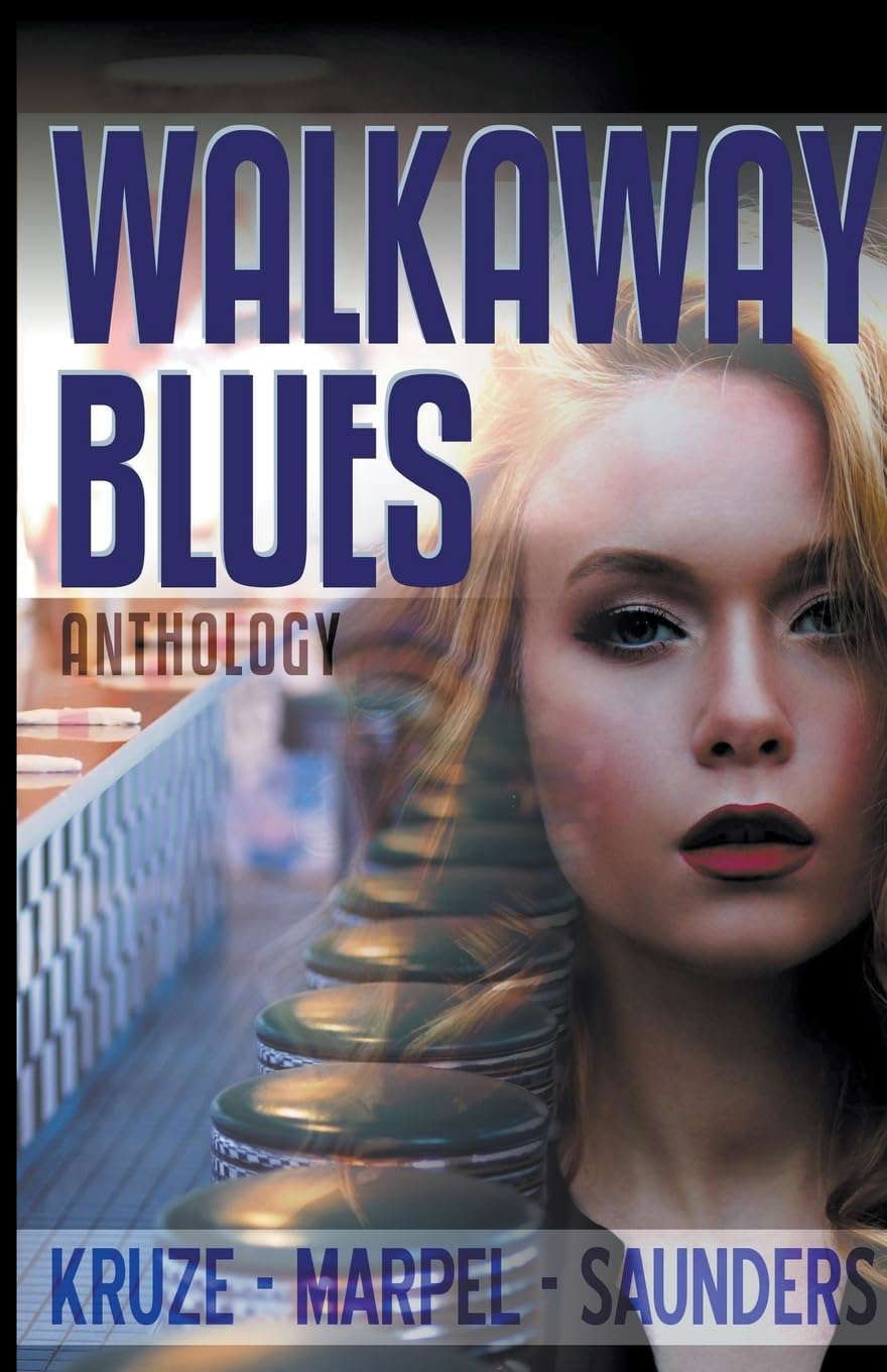 Walkaway Blues Anthology (Ghost Hunters Mystery-Detective Anthology) poster