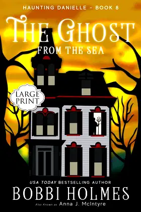 The Ghost from the Sea (Haunting Danielle) poster