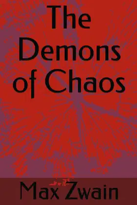 The Demons of Chaos poster
