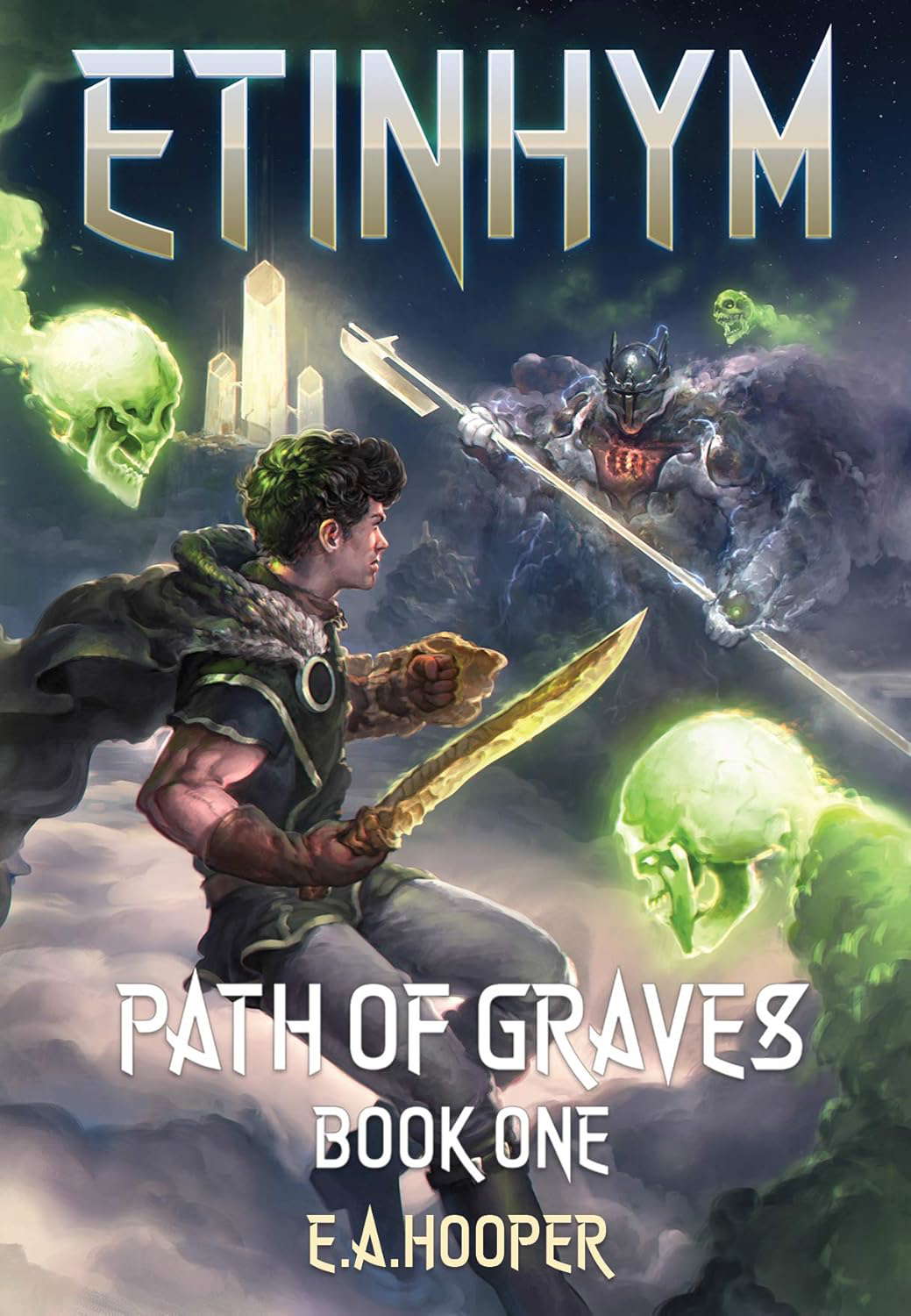 Etinhym: Path of Graves (A LitRPG Epic) poster
