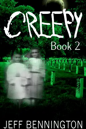Creepy 2: A "Bigger" Collection of Scary Stories poster