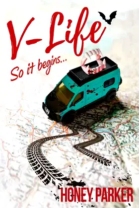 V-Life: So It Begins (Sugar Bernstein RV-Living Vampire Series, Book 1) poster