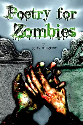 Poetry for Zombies poster