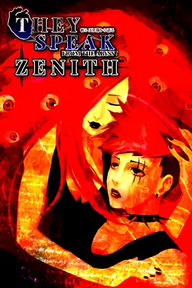 They Speak From The Abyss: Zenith poster