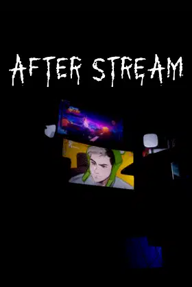 After Stream poster