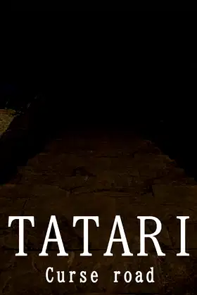 祟り坂 | TATARI Curse road poster
