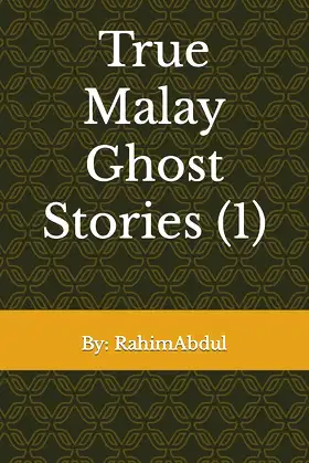 True Malay Ghost Stories (1) poster