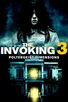 The Invoking: Paranormal Dimensions poster