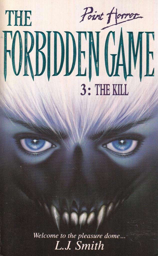 The Forbidden Game: No. 3 (Point Horror) poster