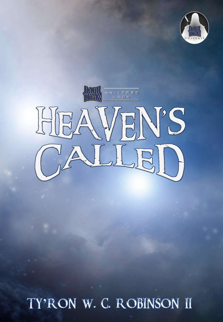 Heaven's Called (Dark Titan Universe Saga) poster