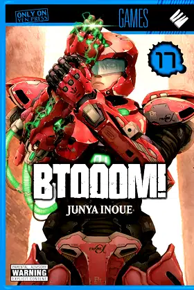 BTOOOM!, Vol. 17 (BTOOOM!, 17) (Volume 17) poster
