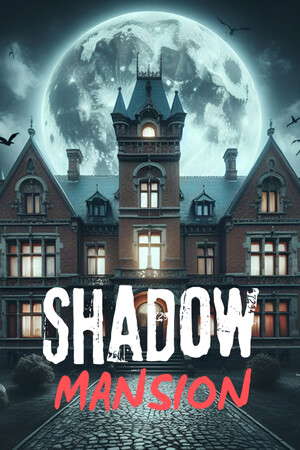 SHADOW MANSION poster