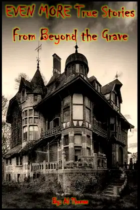 EVEN MORE True Stories From Beyond the Grave poster