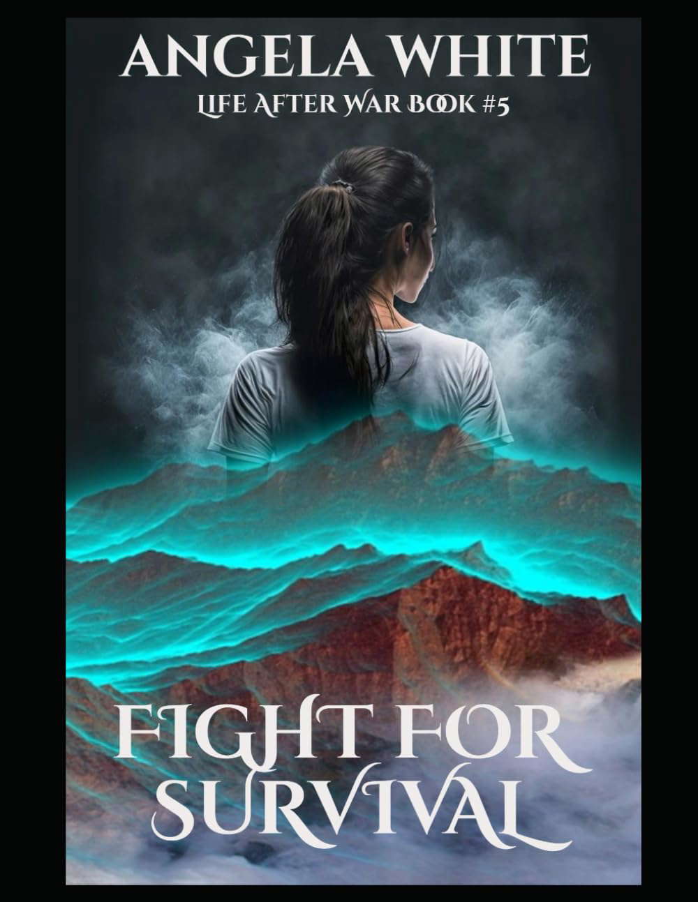 Fight for Survival (Life After War) poster