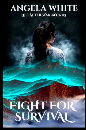 Fight for Survival (Life After War) poster