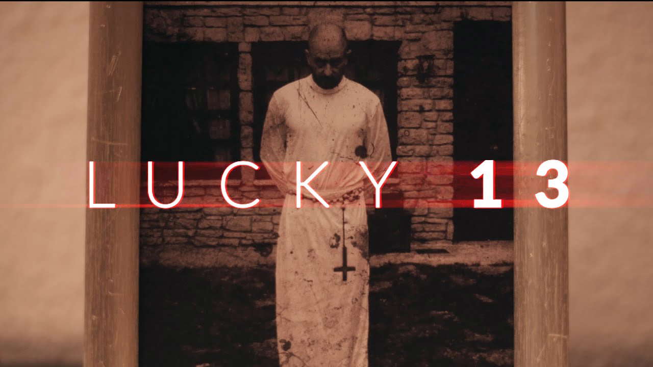 'LUCKY 13' - Horror Short Film