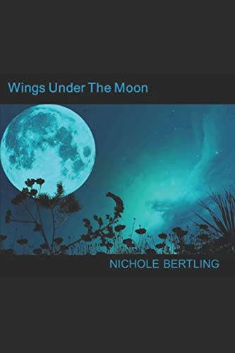 Wings Under The Moon poster