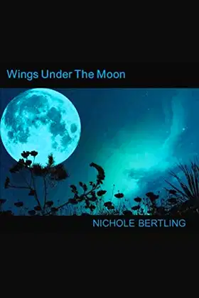 Wings Under The Moon poster