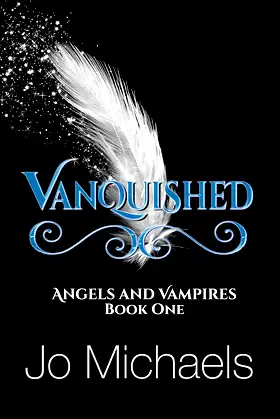 Vanquished (Angels and Vampires Book 1) poster